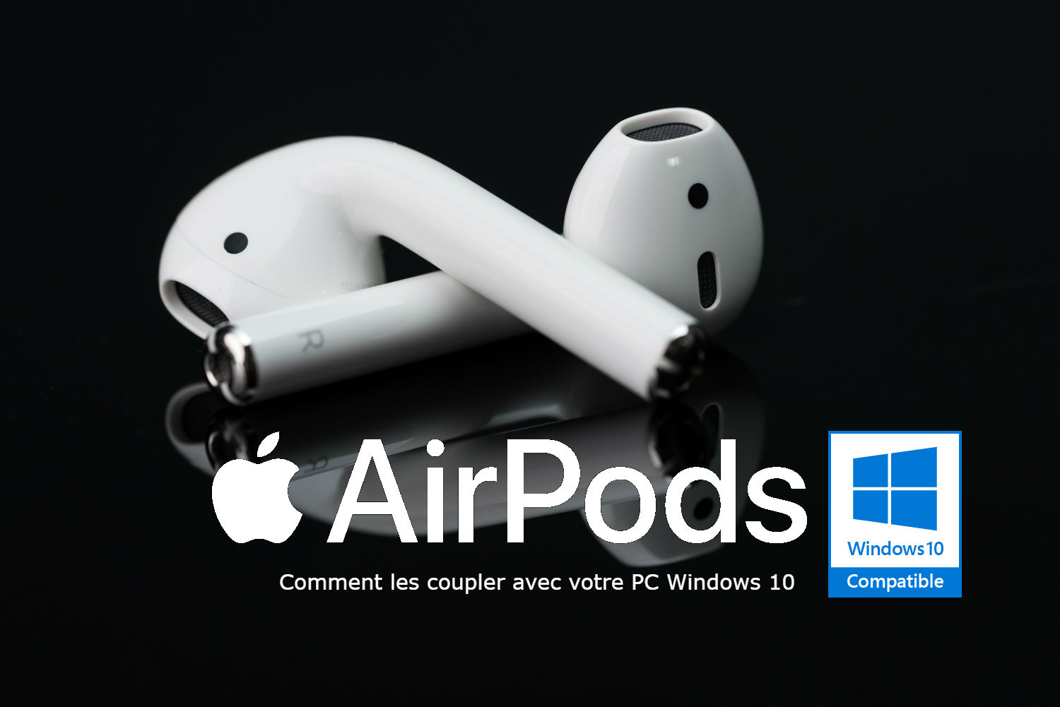 AirPods Apple pour PC Windows 10